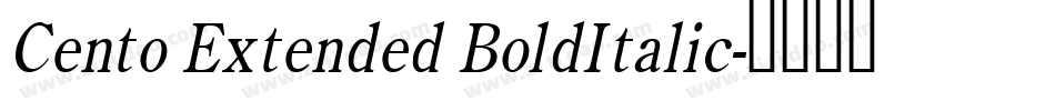 Cento Extended BoldItalic字体转换